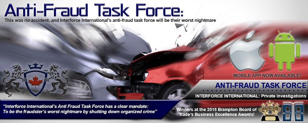 Interforce Internatinal Private Investigations anti-fraud task force services for the Toronto area